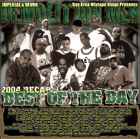 The Demolition Men presents - Best of the Bay 2004