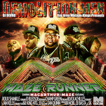 THE MAZE RUNNER MIXTAPE : DEMOLITION MEN X MACARTHUR MAZE