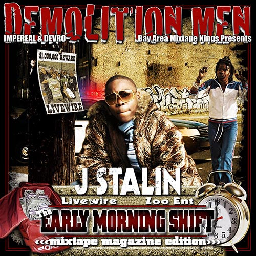 THE EARLY MORNING SHIFT VOLUME 1 - THE DEMOLITION MEN & J STALIN