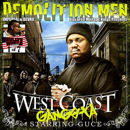 WEST COAST GANGSTA - HOSTED BY GUCE