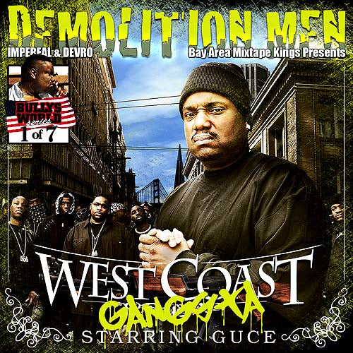 WEST COAST GANGSTA - HOSTED BY GUCE